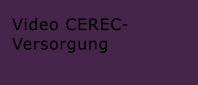 Video CEREC-Versorgung