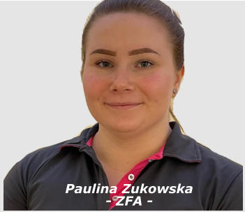 Paulina Zukowska- ZFA -