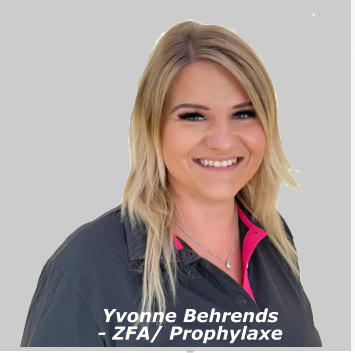 Yvonne Behrends- ZFA/ Prophylaxe -